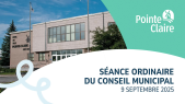 thumbnail of medium 2025-09-09 Conseil de la Ville de Pointe-Claire